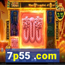 7p55 .com